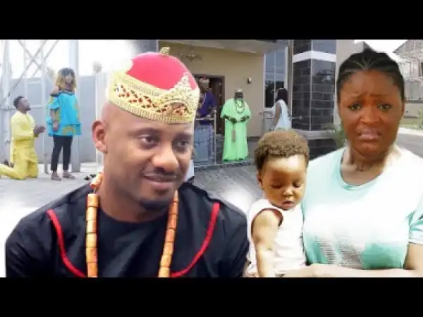 The Prince And His Poor Baby Mama Season 5&6 -(Yul Edochie & Chacha Eke) 2019